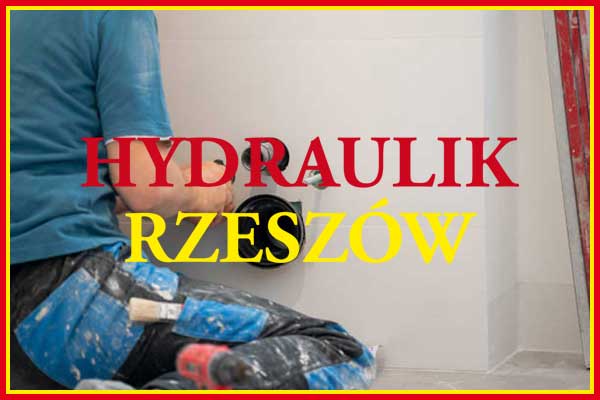 hydraulik z Rzeszowa